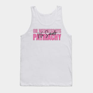 On Wednesdays We Smash Patriarchy Tank Top